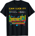 Can I Lick It Periodic Table Funny Science Teacher Student T-Shirt Unisex T-shirt, Sweatshirt, Hoodie, Long Sleeve Tee
