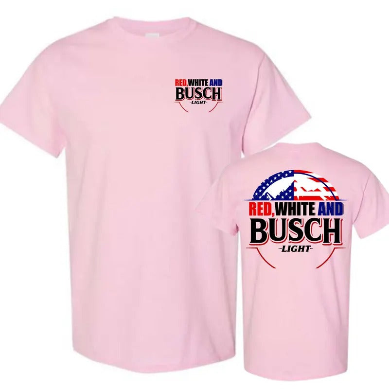 Red White and Busch Light 4th Of July T-Shirt, Sweater and Hoodie, Gift for Women and Men