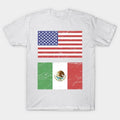 United States Flag & Mexico Flag T-Shirt