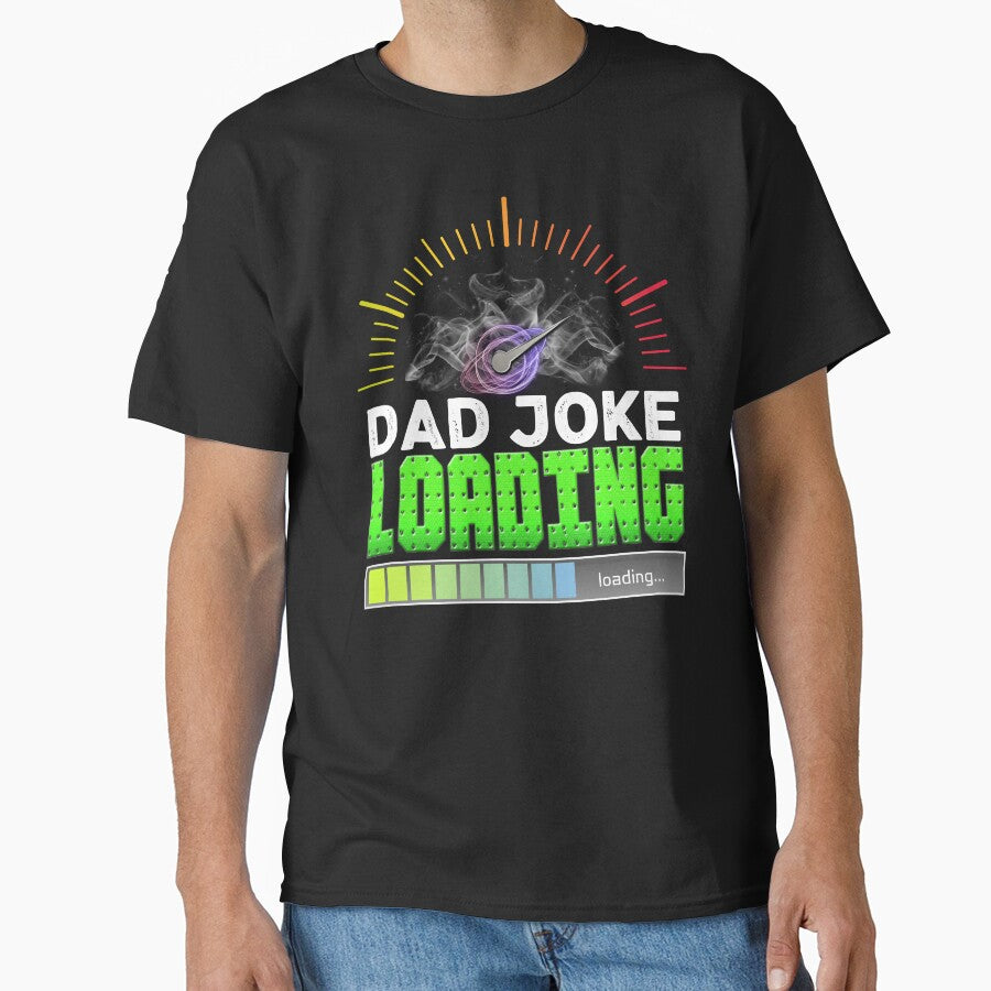 Dad Joke Loading by ospreywear Unisex T-shirt, Sweatshirt, Hoodie, Long Sleeve Tee